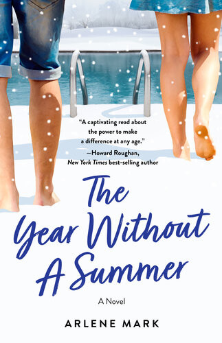 The Year Without A Summer Arlene Mark
