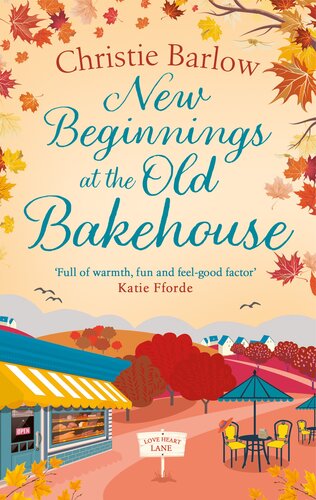 New Beginnings At The Old Bakehouse Christie Barlow