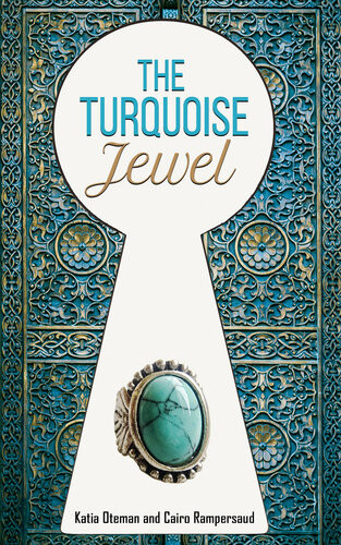 The Turquoise Jewel Katia Oteman Cairo Rampersaud
