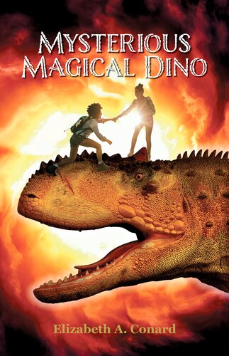 Mysterious Magical Dino Elizabeth A Conard