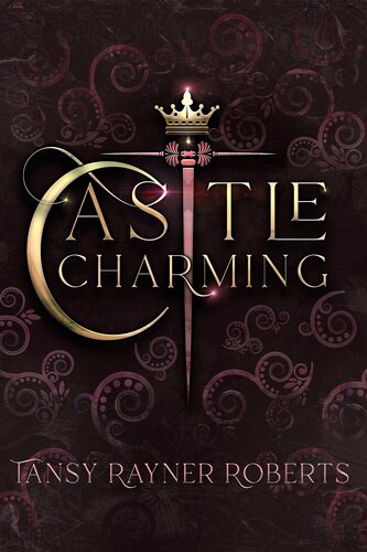 Castle Charming Tansy Rayner Roberts