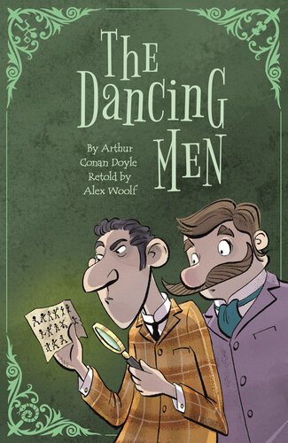 Sherlock Holmes The Dancing Men Alex Woolf