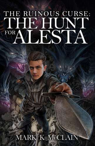The Ruinous Curse The Hunt For Alesta Mark K Mcclain
