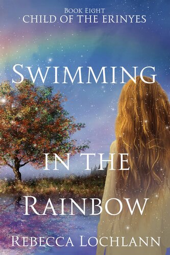 Swimming In The Rainbow Rebecca Lochlann