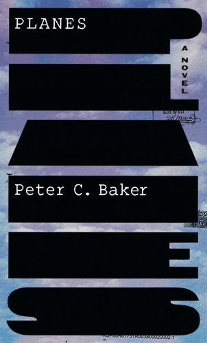 Planes Peter C Baker