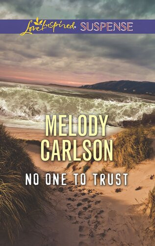 No One To Trust Melody Carlson