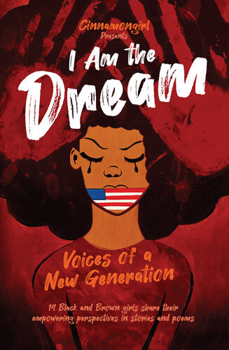 I Am The Dream Voices Of A New Generation Mina Witteman