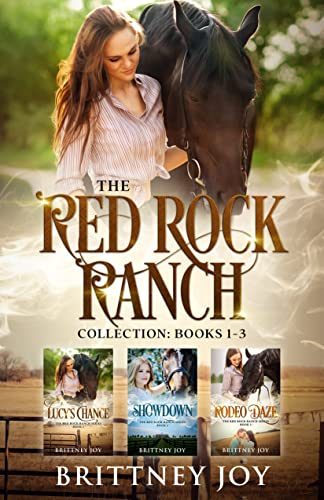The Red Rock Ranch Collection Books 13 Brittney Joy