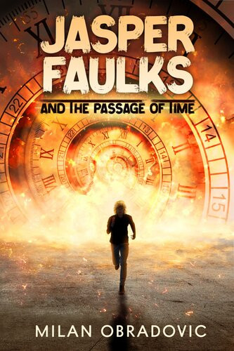 Jasper Faulks And The Passage Of Time Milan Obradovic