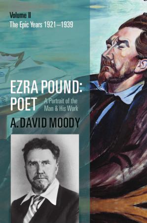 Ezra Pound Poet Anthony David Moody
