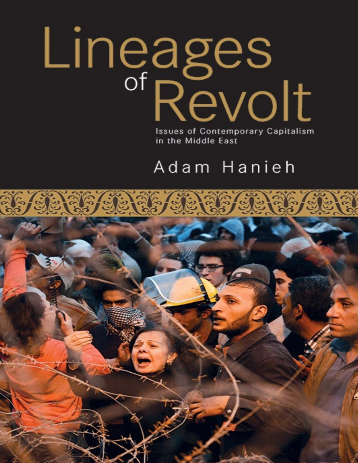 Lineages Of Revolt Adam Hanieh