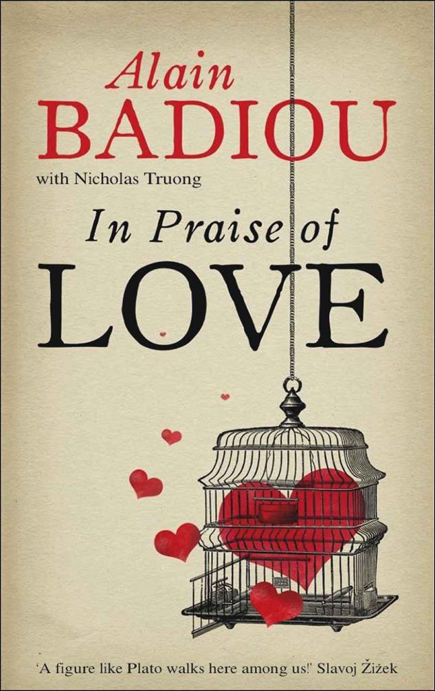 In Praise Of Love Alain Badiou