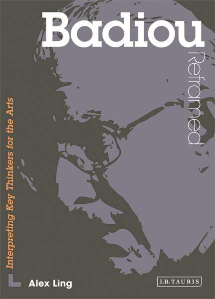 Badiou Reframed Alex Ling