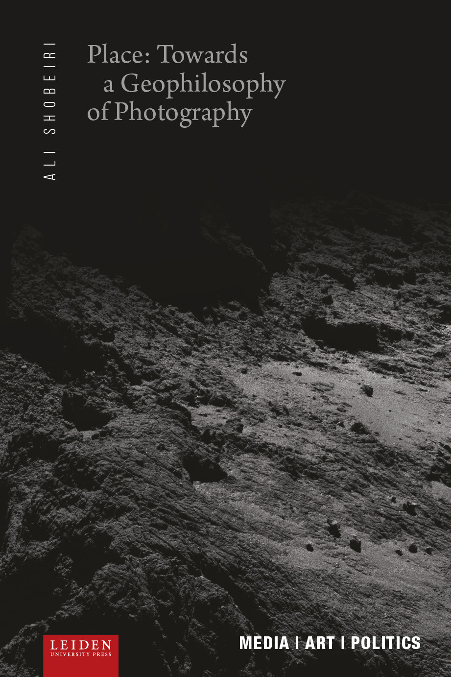 Place Towards A Geophilosophy Of Photography Isbn9789087283582 Googlei6ywzgeacaaj Shobeiri