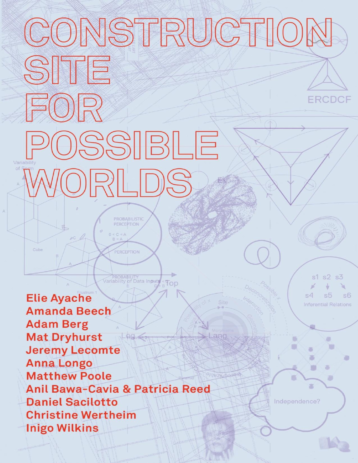 Construction Site For Possible Worlds Robin Mackay