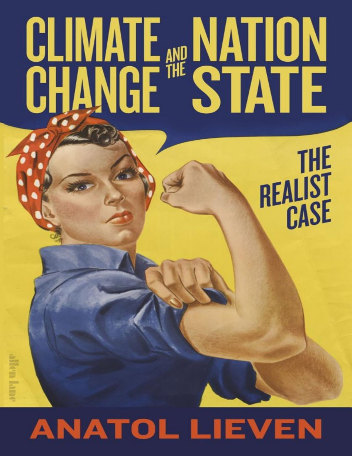 Climate Change And The Nation State Anatol Lieven