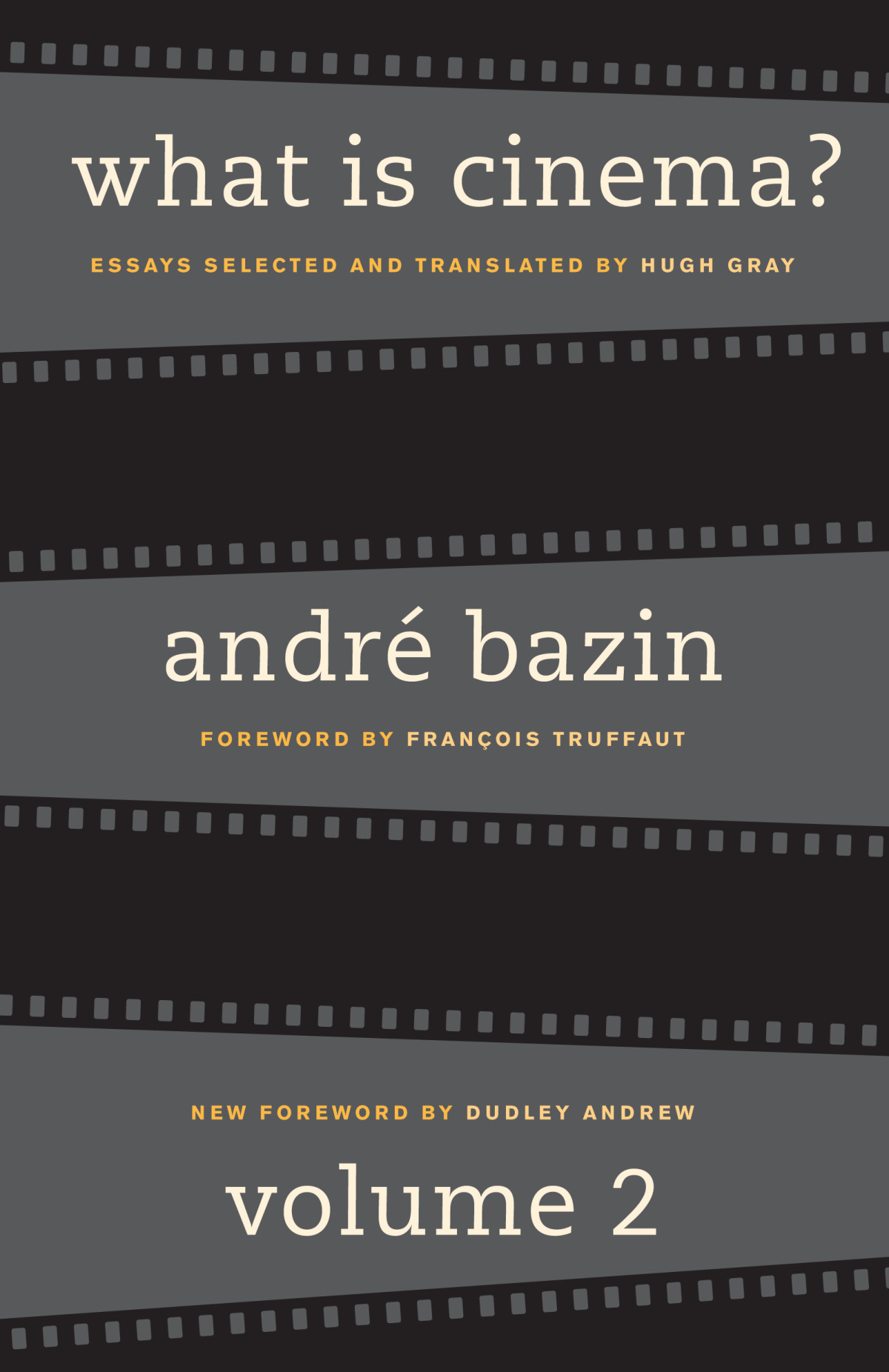 What Is Cinema Andr Bazin