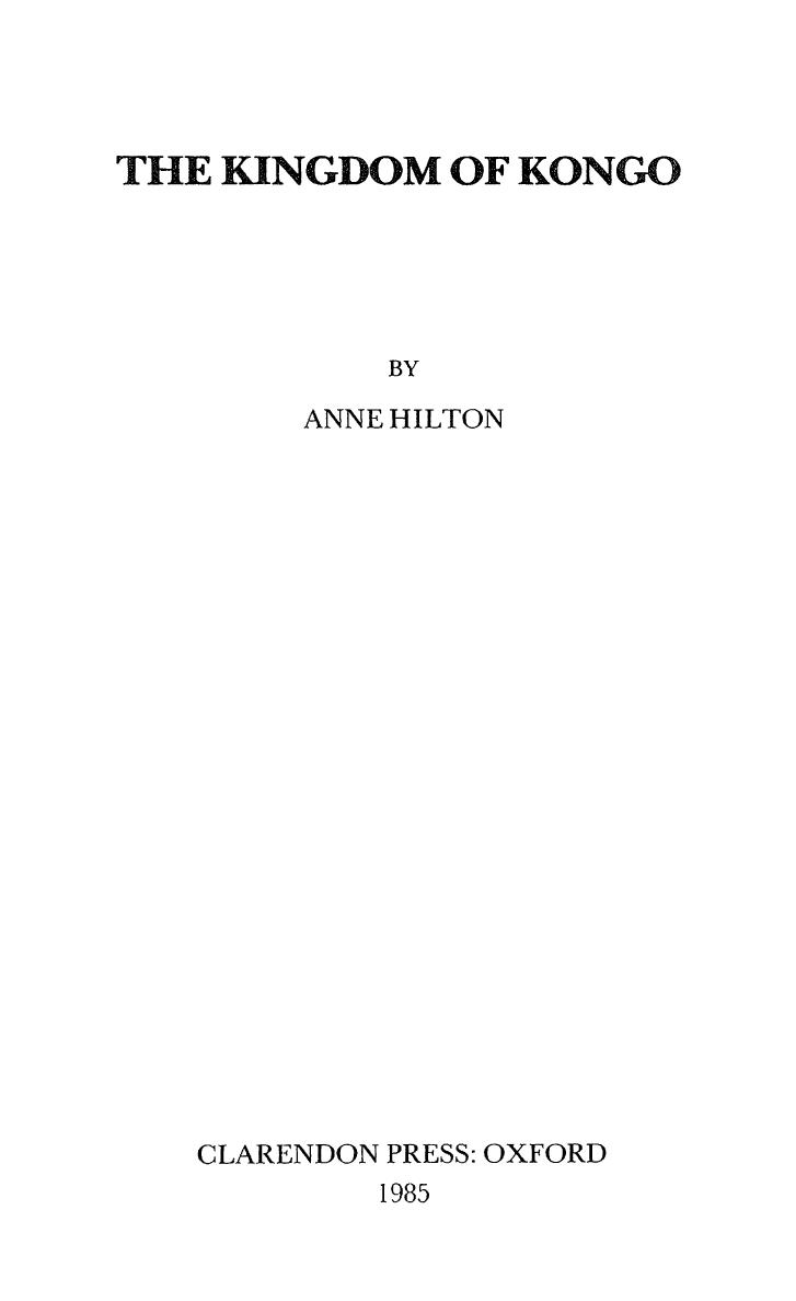 The Kingdom Of Kongo Anne Hilton