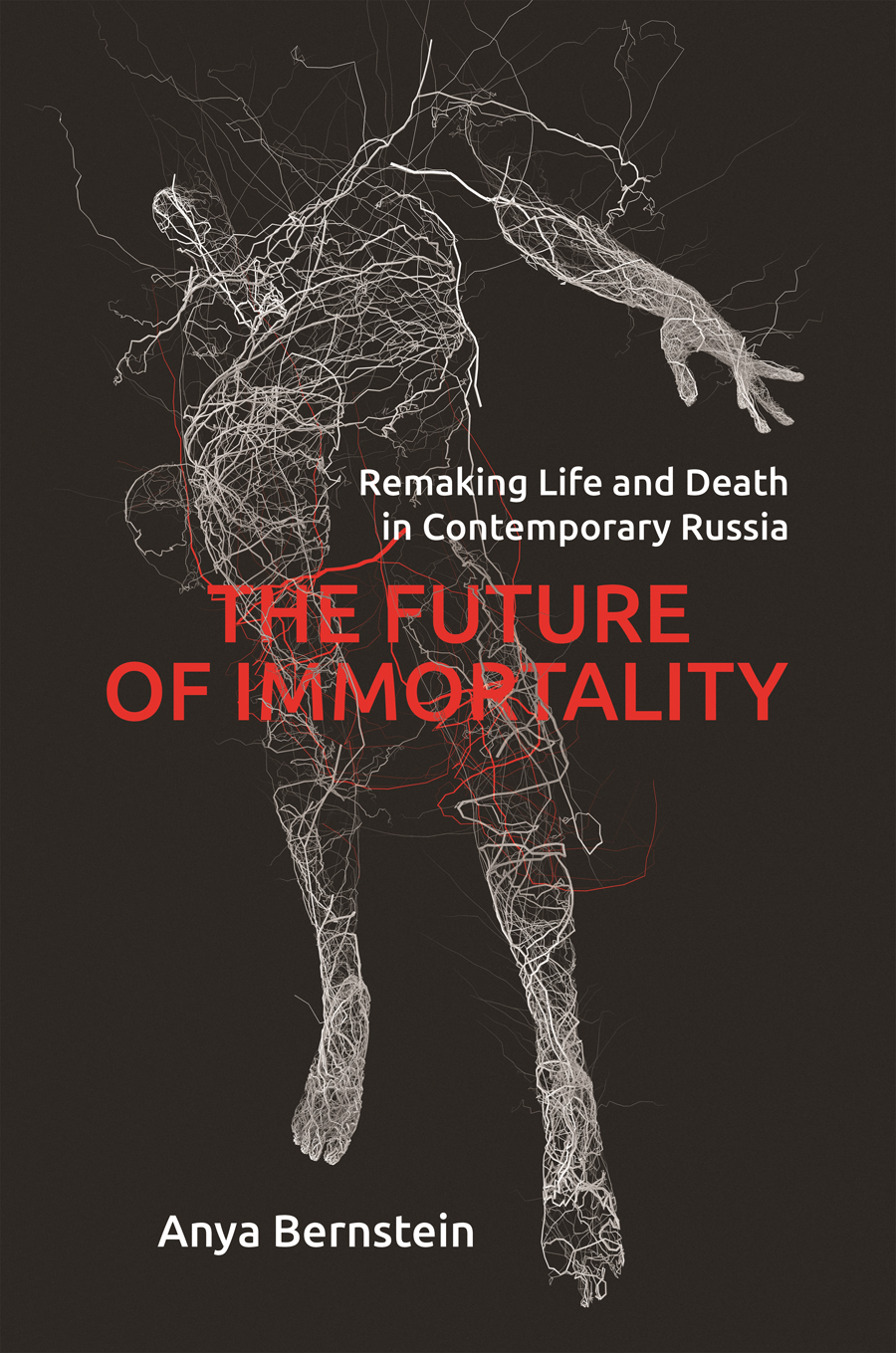 The Future Of Immortality Bernstein Anya