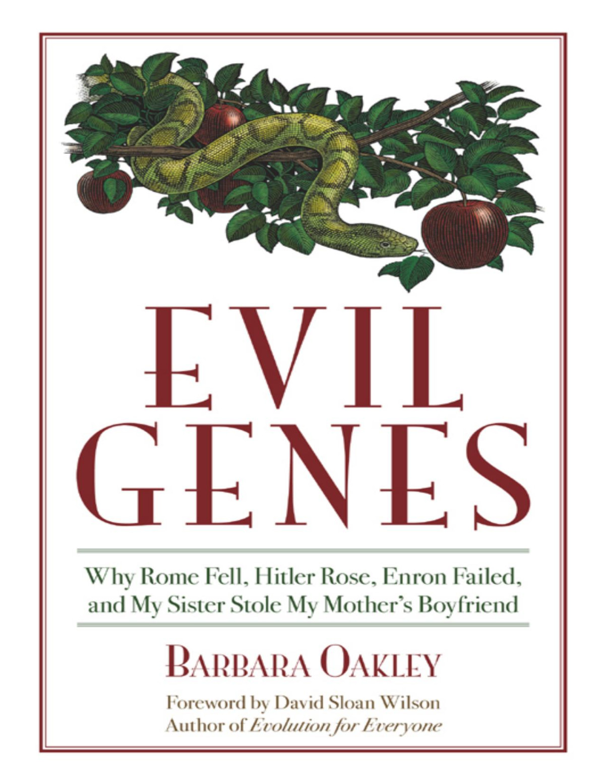 Evil Genes Barbara Oakley