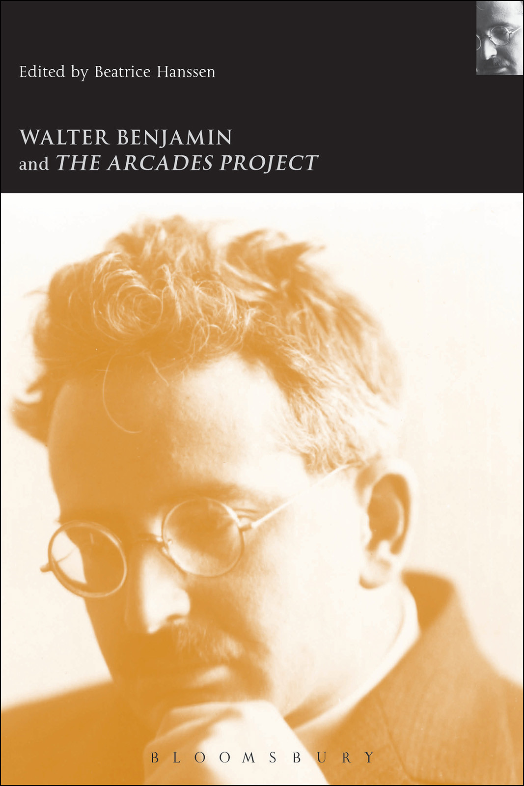 Walter Benjamin And The Arcades Project Hanssen Beatrice