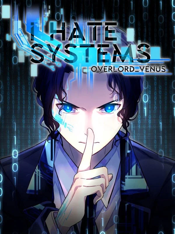 I Hate Systems Overlordvenus