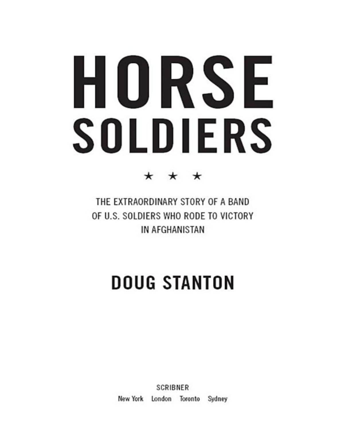 Horse Soldiers Doug Stanton