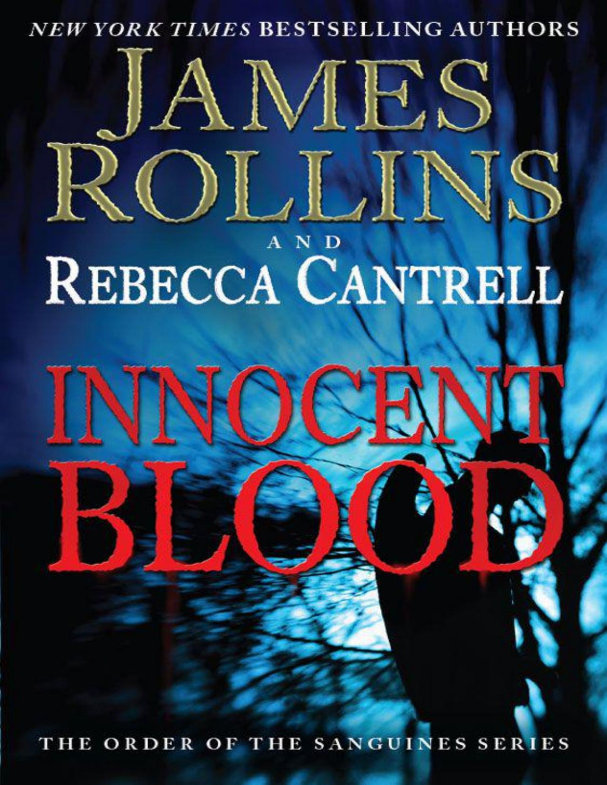 Innocent Blood James Rollins Rebecca Cantrell