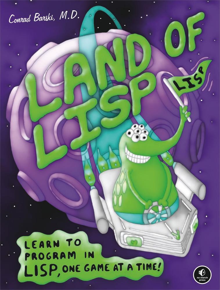 Land Of Lisp Barski Md Conrad