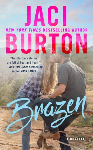 Brazen Jaci Burton