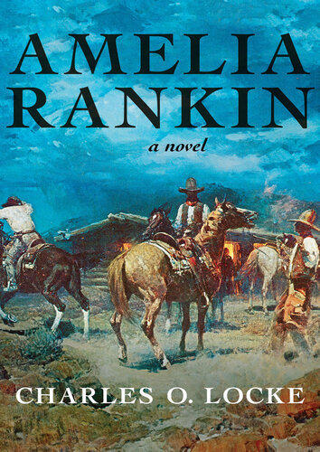 Amelia Rankin Charles O Locke
