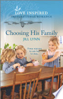 Choosing His Family Jill Lynn