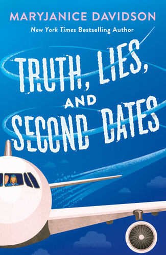 Truth Lies And Second Dates Maryjanice Davidson