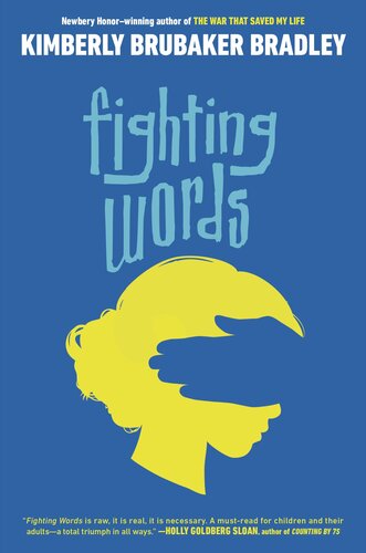 Fighting Words Kimberly Brubaker Bradley