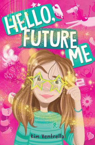 Hello Future Me Kim Ventrella