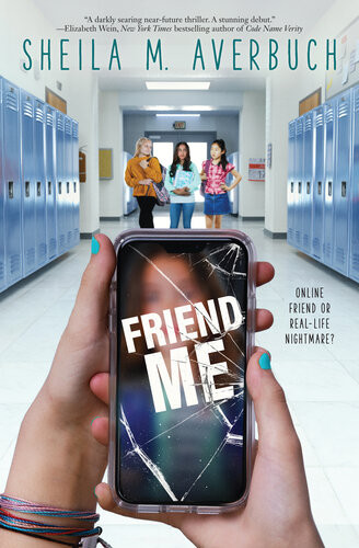 Friend Me Sheila M Averbuch