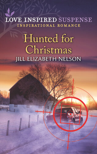 Hunted For Christmas Jill Elizabeth Nelson