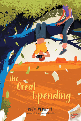 The Great Upending Beth Kephart