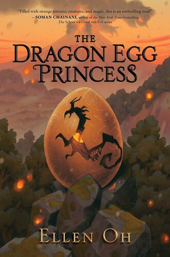 The Dragon Egg Princess Ellen Oh