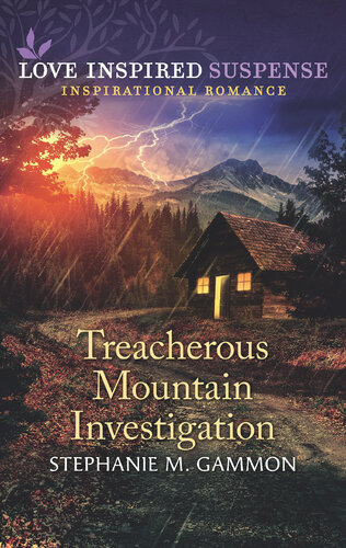Treacherous Mountain Investigation Stephanie M Gammon