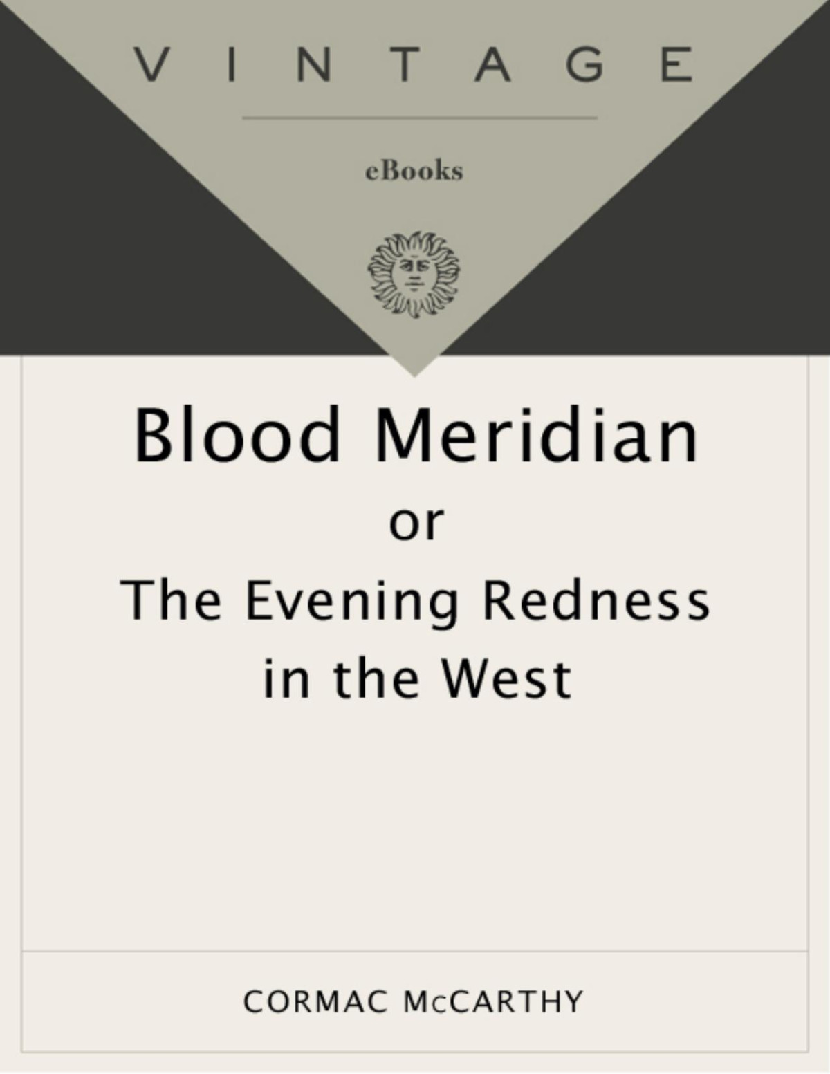 Blood Meridian Cormac Mccarthy