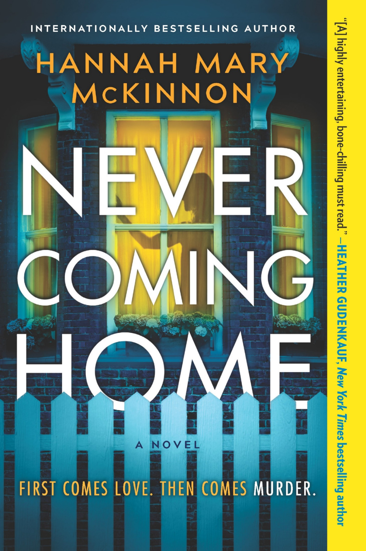 Never Coming Home Hannah Mary Mckinnon