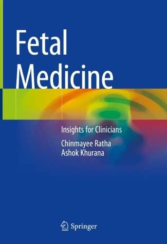 Fetal Medicine Chinmayee Ratha Ashok Khurana