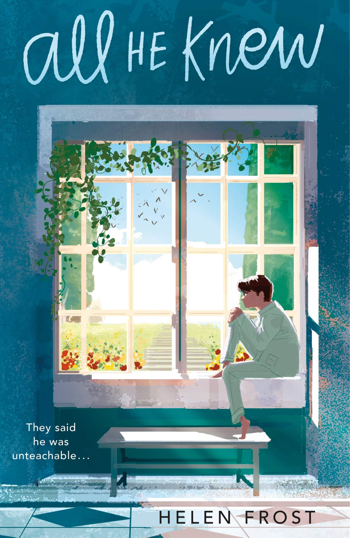 All He Knew Helen Frost