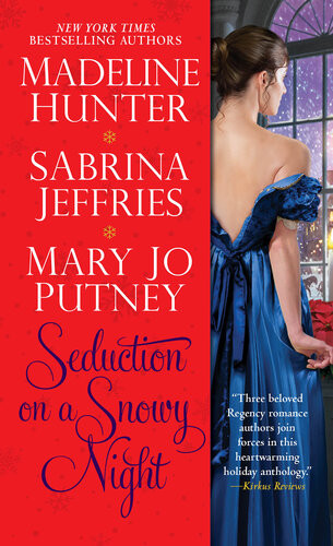 Seduction On A Snowy Night Mary Jo Putney Madeline Hunter Sabrina Jeffries