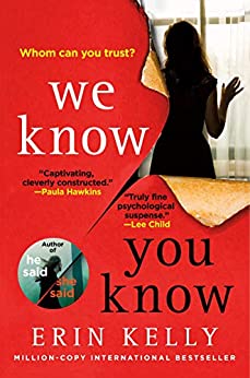We Know You Know Erin Kelly