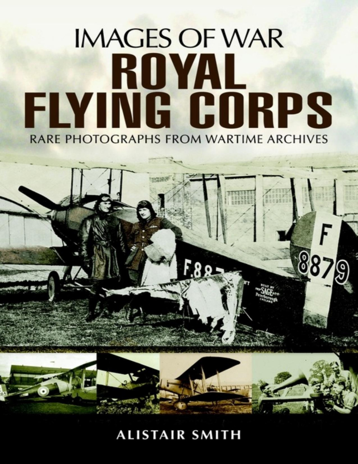 Royal Flying Corps Images Of War 1st Edition Alistair Smith