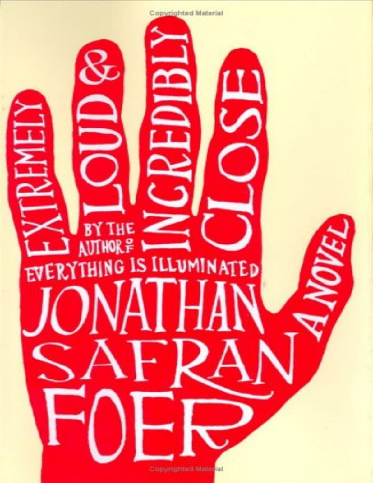 Everything Is Illuminated Extremely Loud And Incredibly Close Jonathan Safran Foer