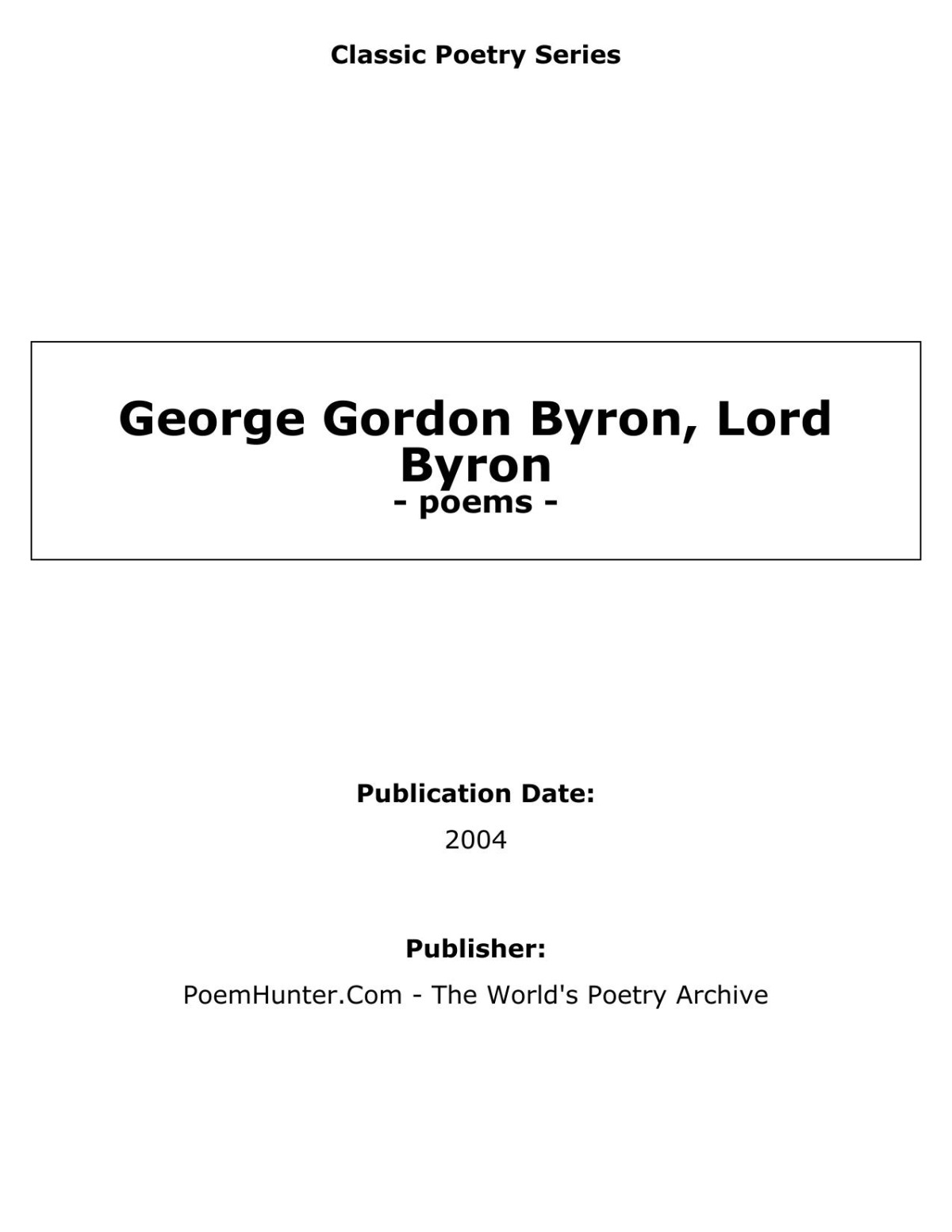 The Bride Of Abydos The Corsair Lara And Other Poems George Gordon N Byron