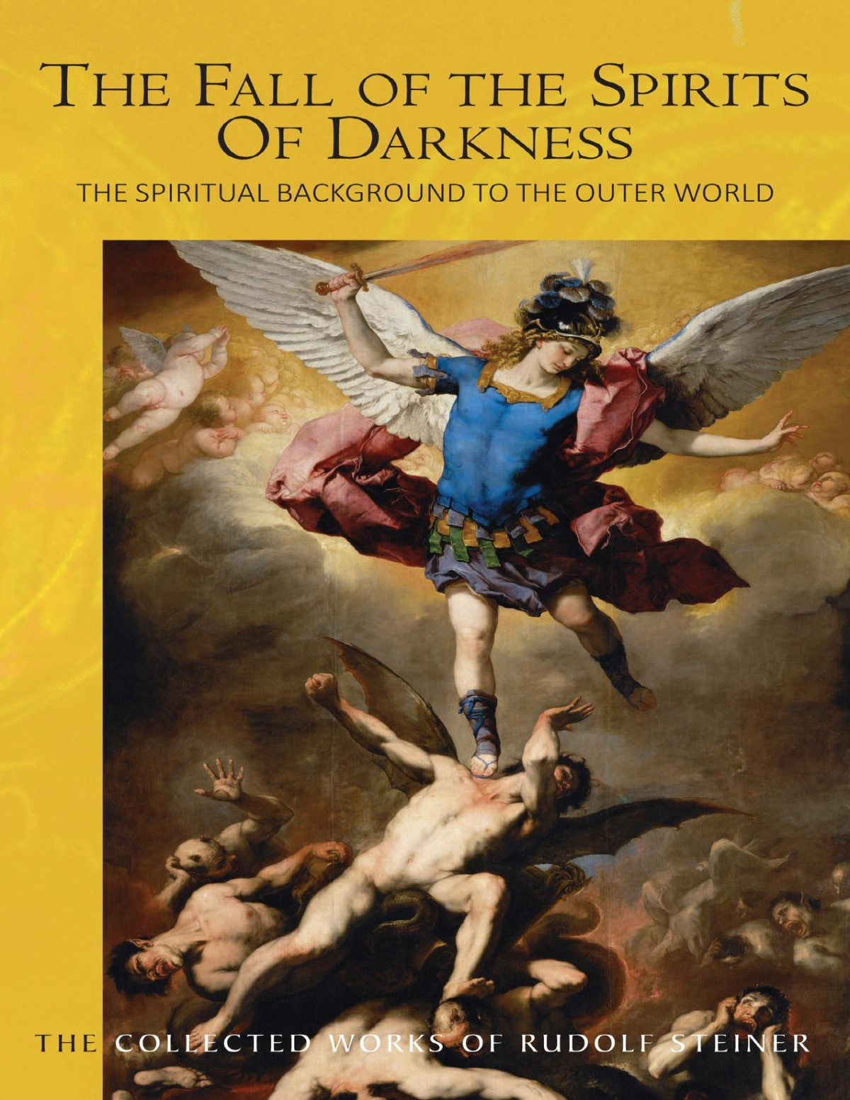 The Fall Of The Spirits Of Darkness Rudolf Steiner